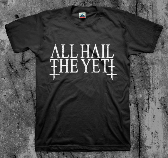 All Hail The Yeti