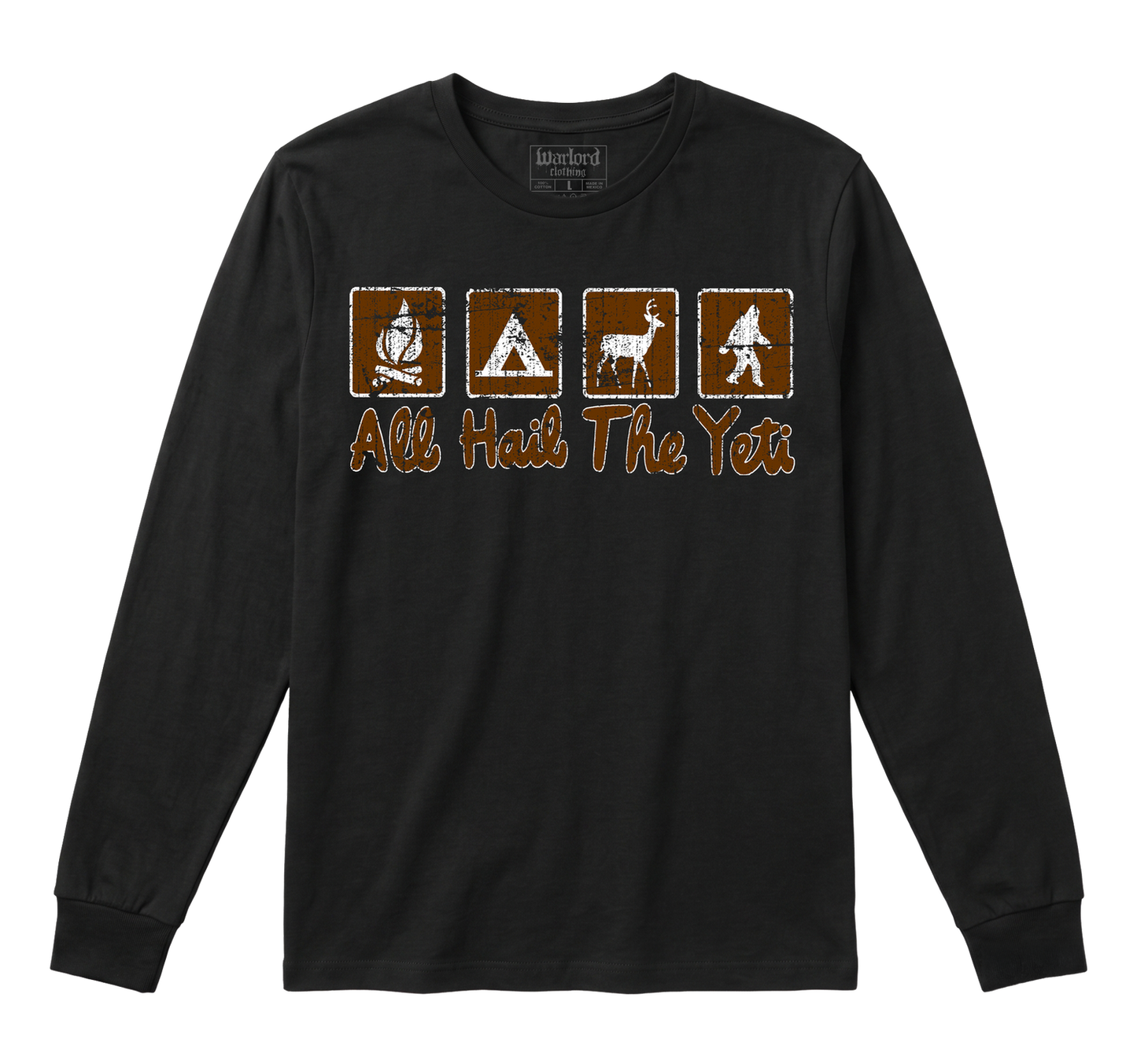 All Hail The Yeti - Long Sleeve