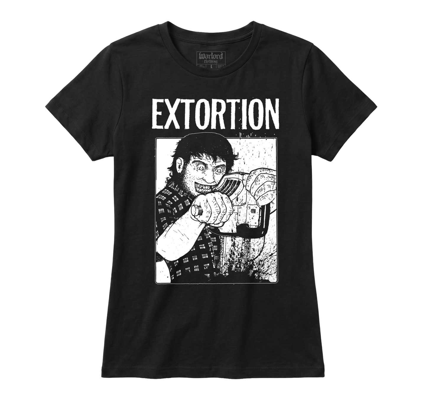 Extortion - Girlie Tee