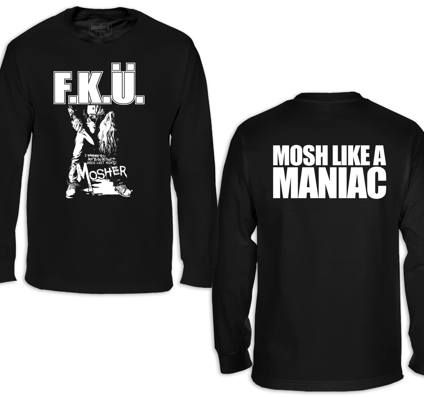 F.K.U. - Long Sleeve