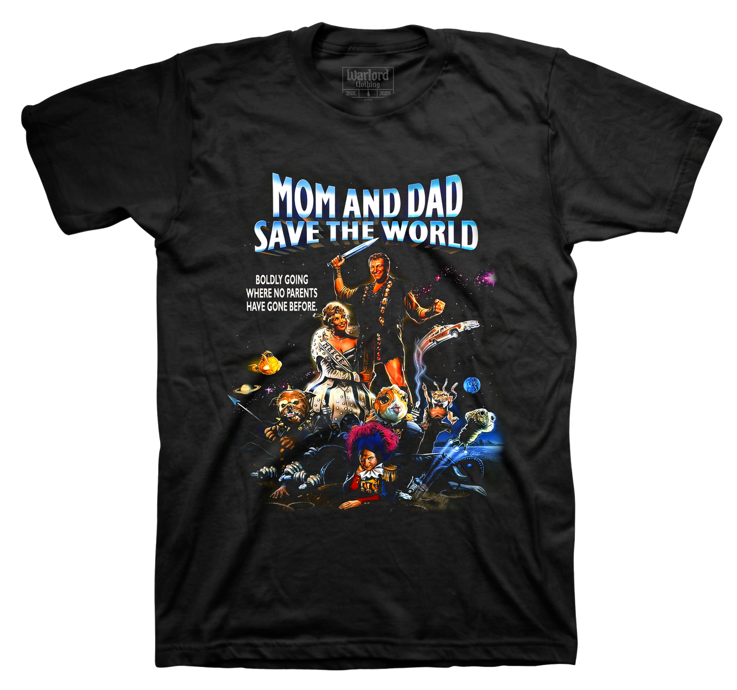Mom and Dad Save The World - T-Shirt