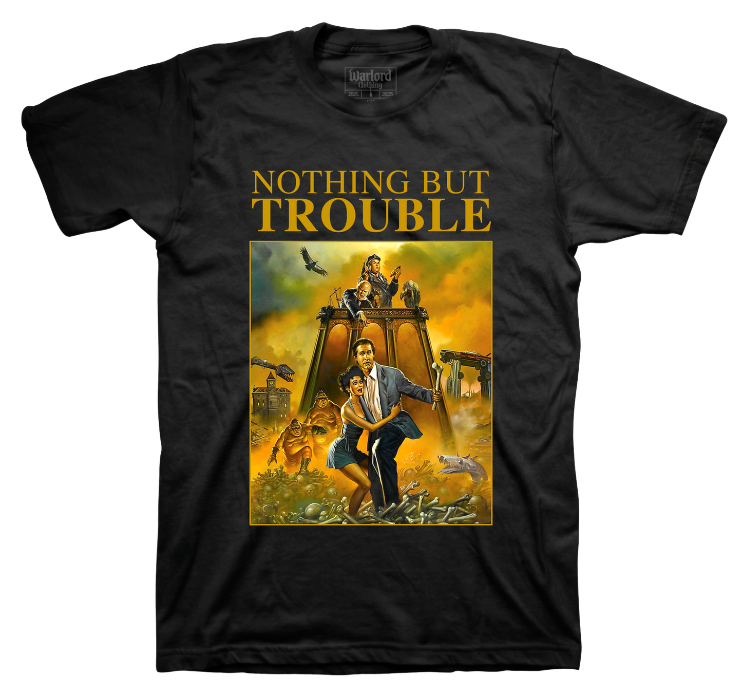 Nothing But Trouble - T-Shirt
