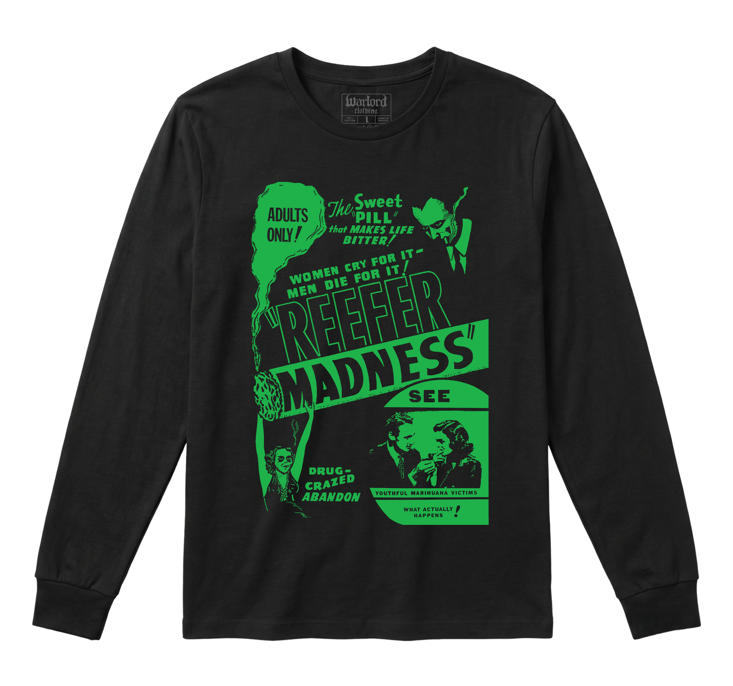 Reefer Madness - Long Sleeve