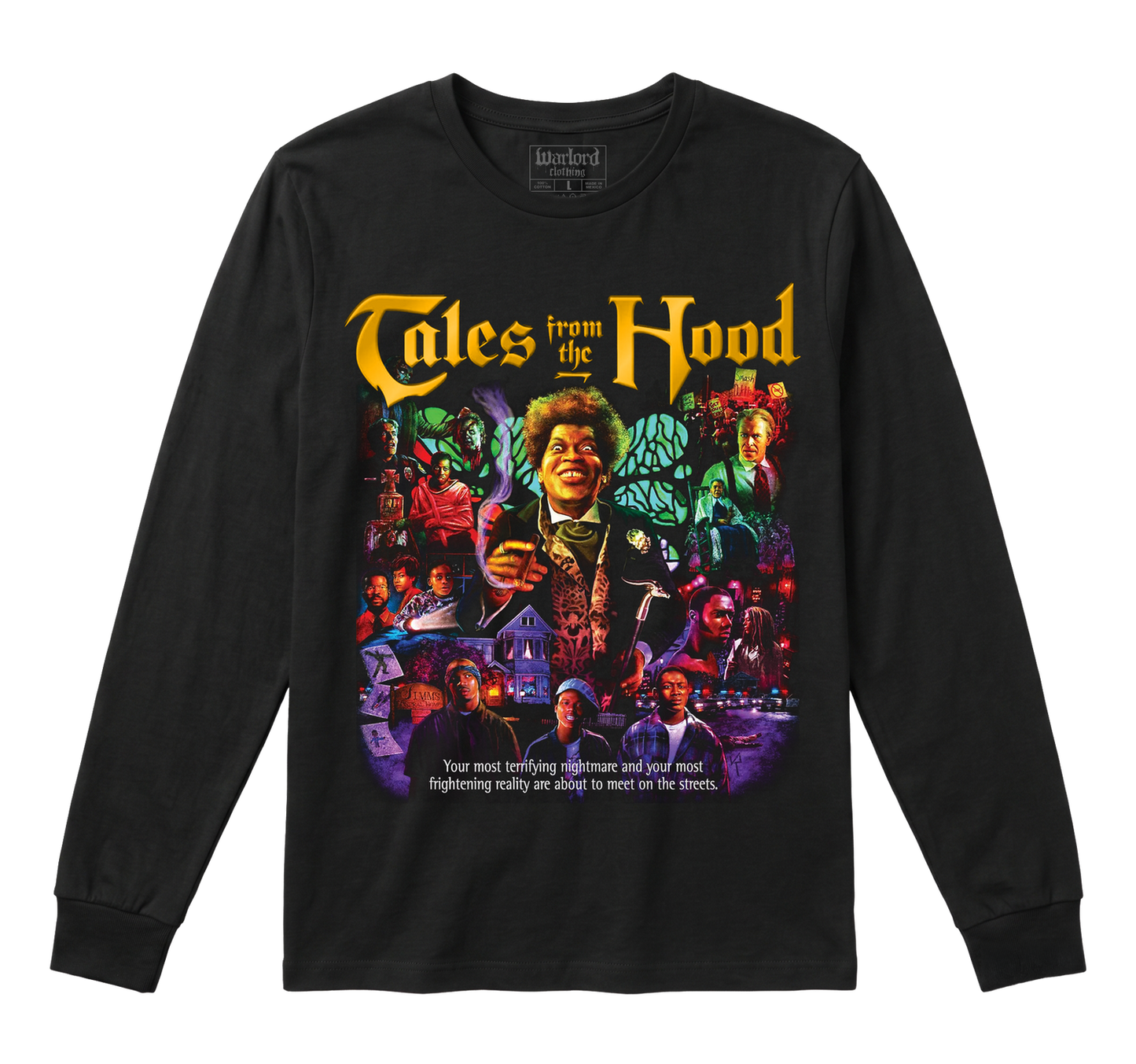Tales From The Hood - Long Sleeve