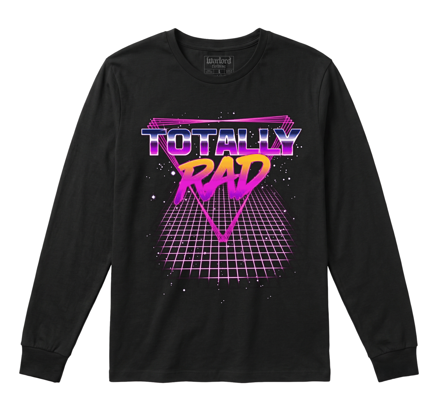 Totally Rad - Long Sleeve