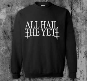 All Hail The Yeti