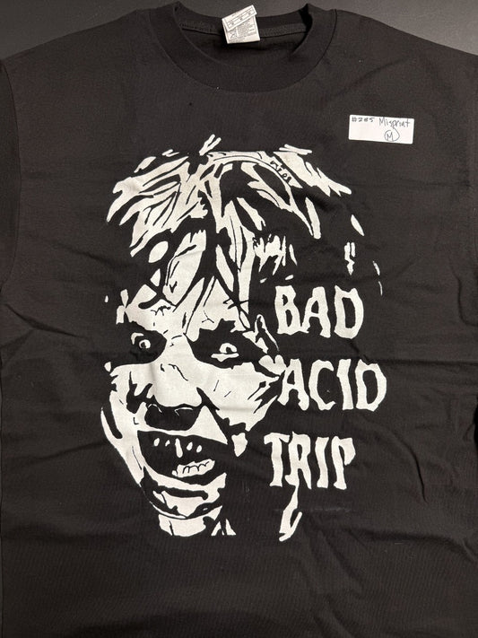 Bad Acid Trip