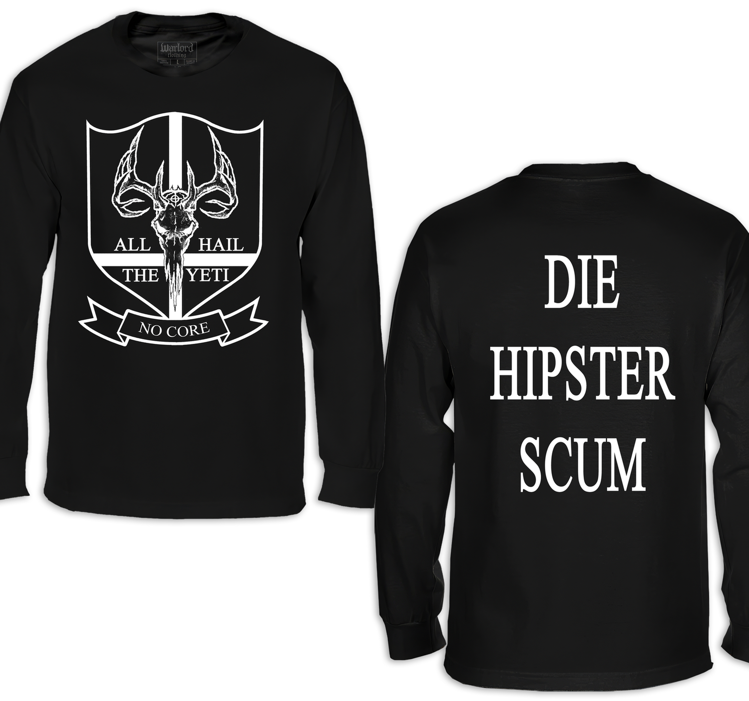 All Hail The Yeti - Long Sleeve