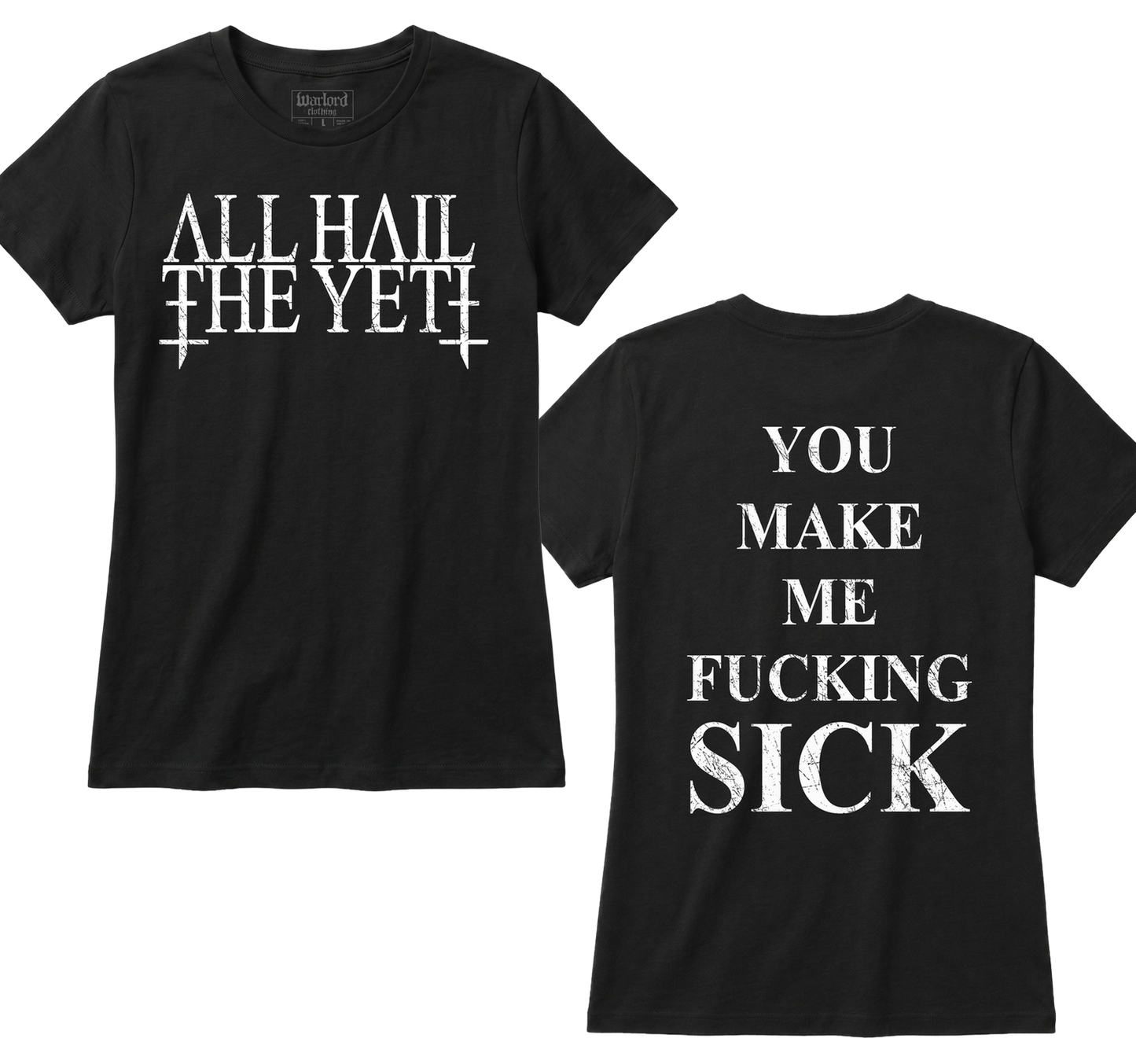 All Hail The Yeti - Girlie Tee