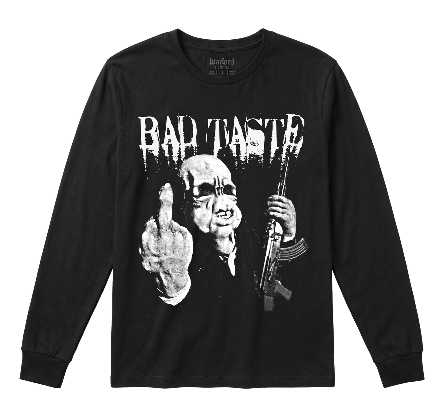 Bad Taste - Long Sleeve
