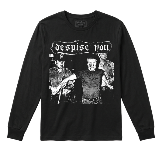Despise You - Long Sleeve