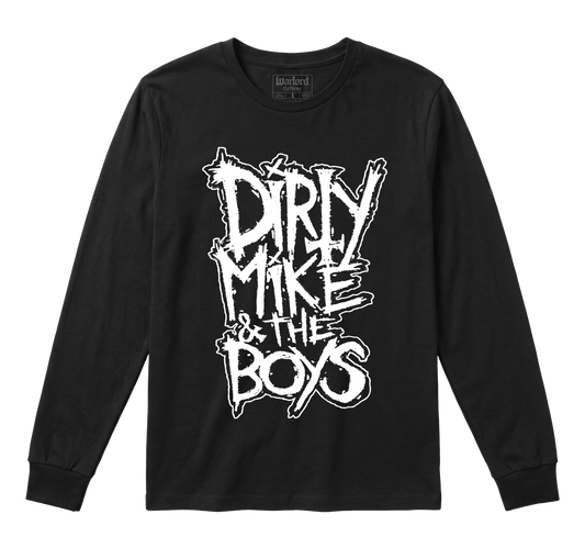 Dirty Mike And The Boys - Long Sleeve