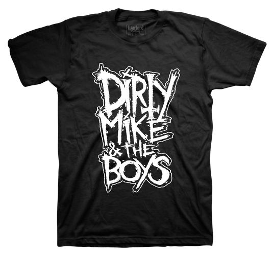 Dirty Mike And The Boys - T-Shirt