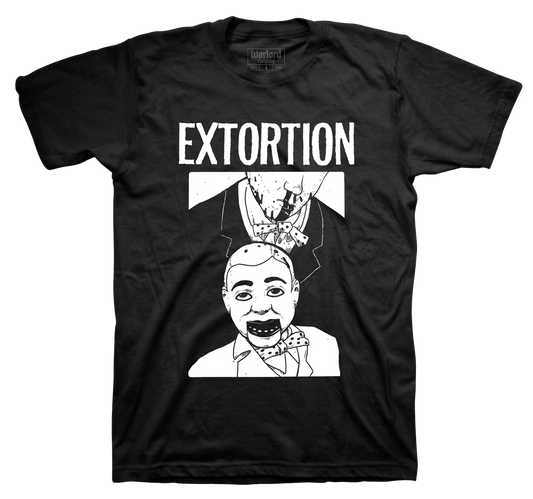 Extortion - T-Shirt