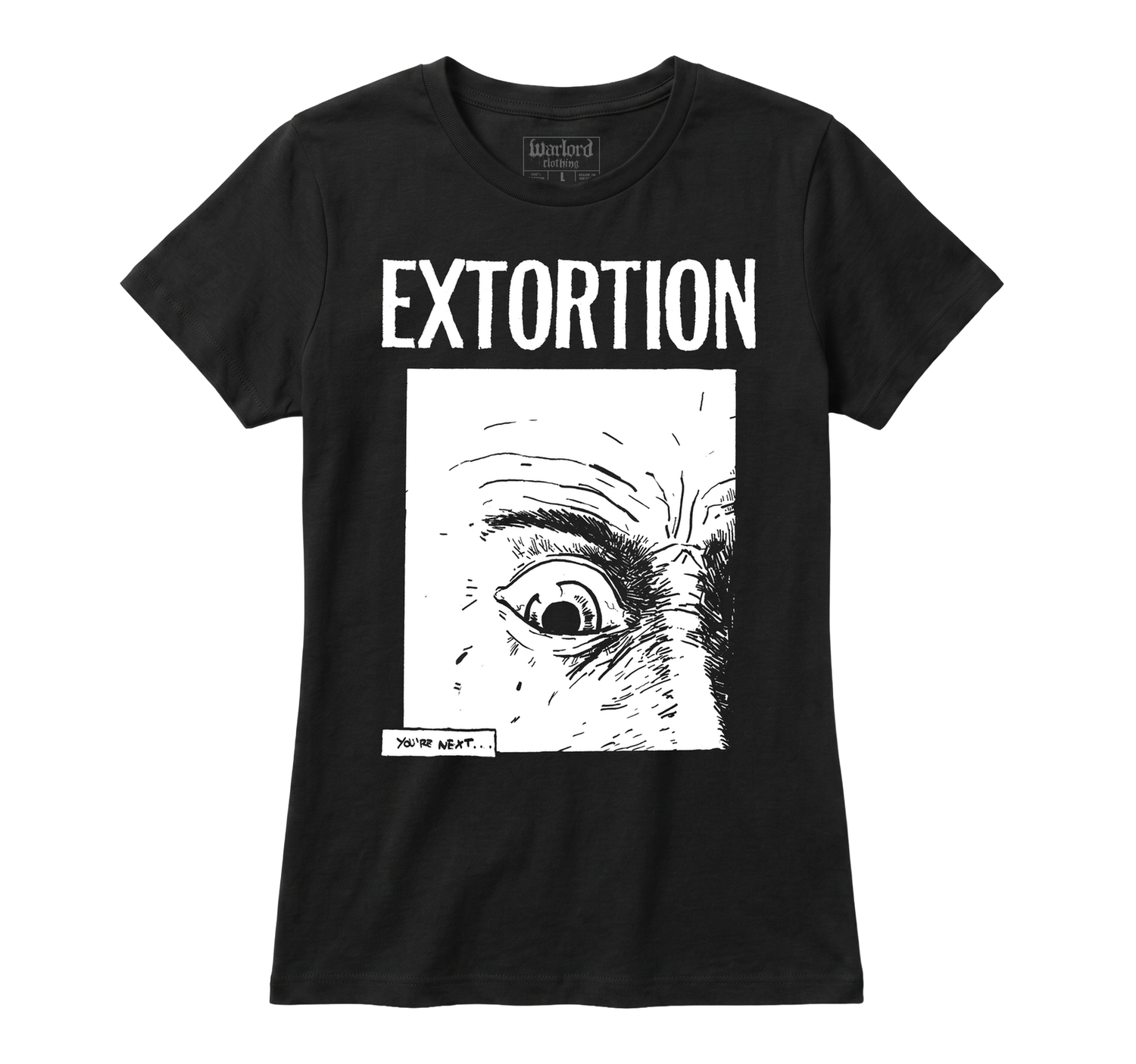 Extortion - Girlie Tee