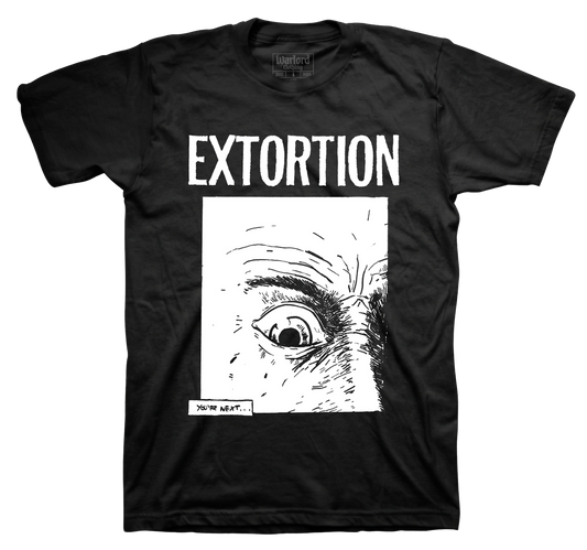 Extortion - T-Shirt