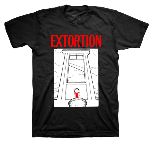 Extortion - T-Shirt
