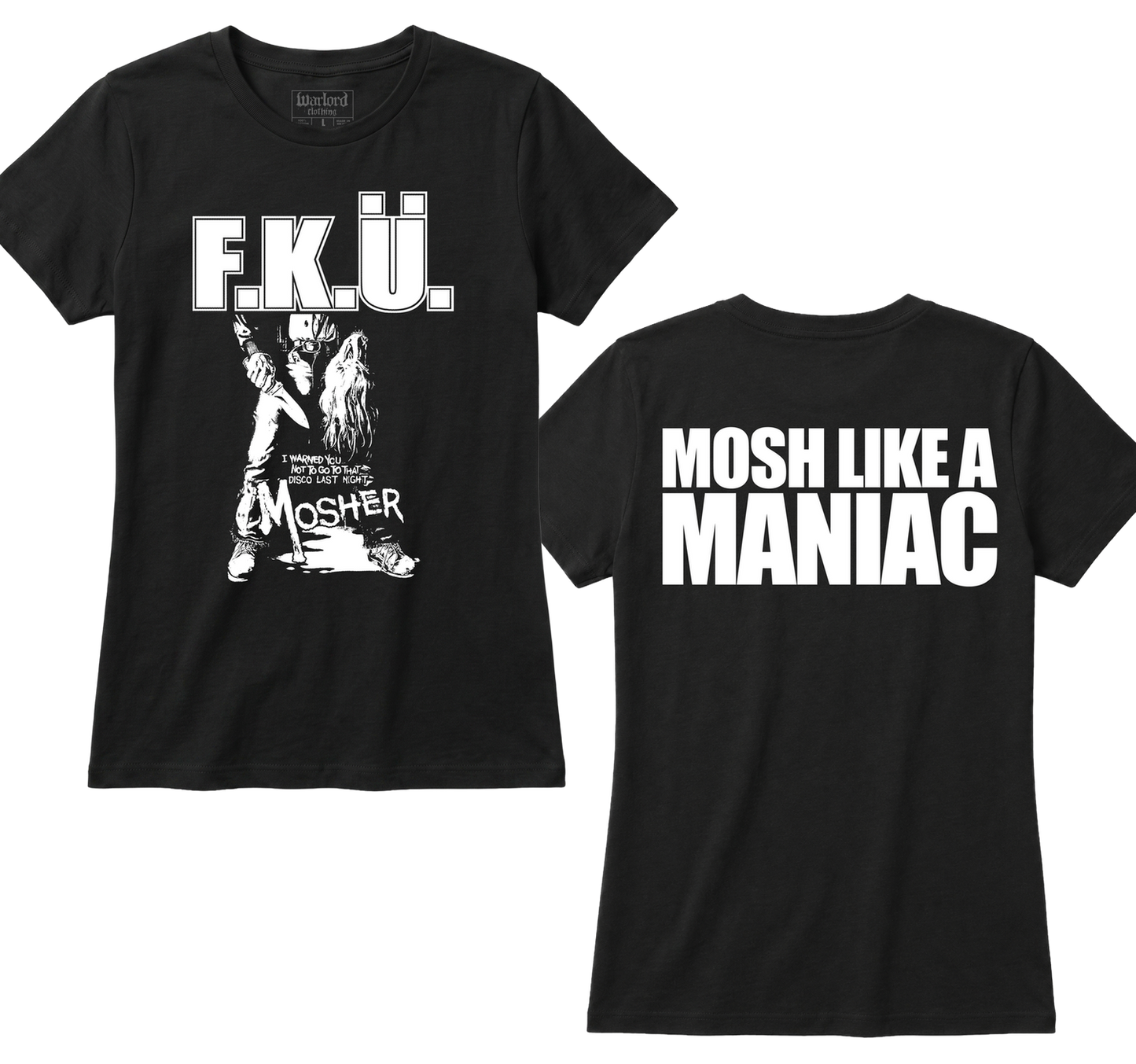 F.K.U. - Girlie Tee