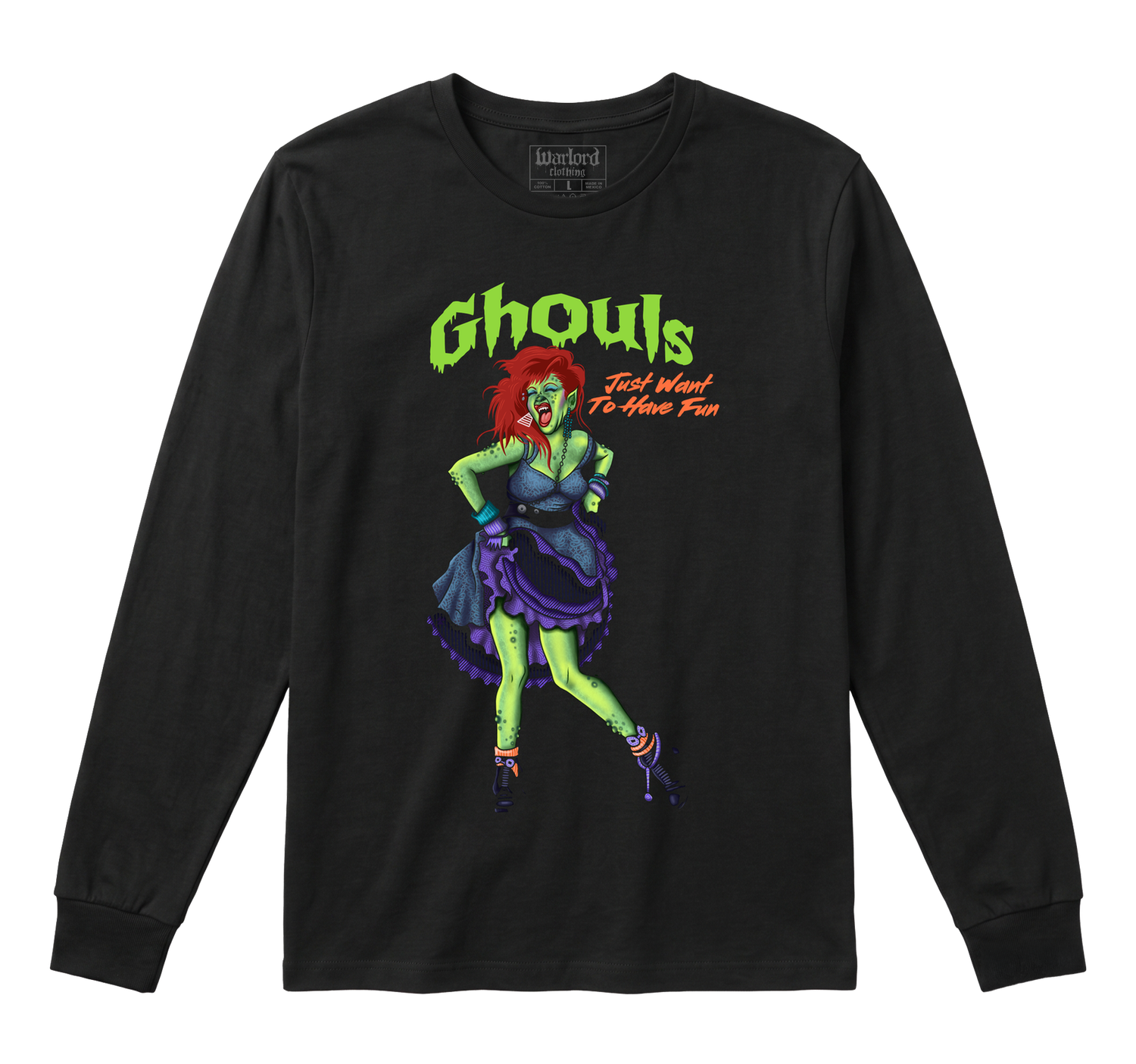 Ghouls Just Wanna... - Long Sleeve
