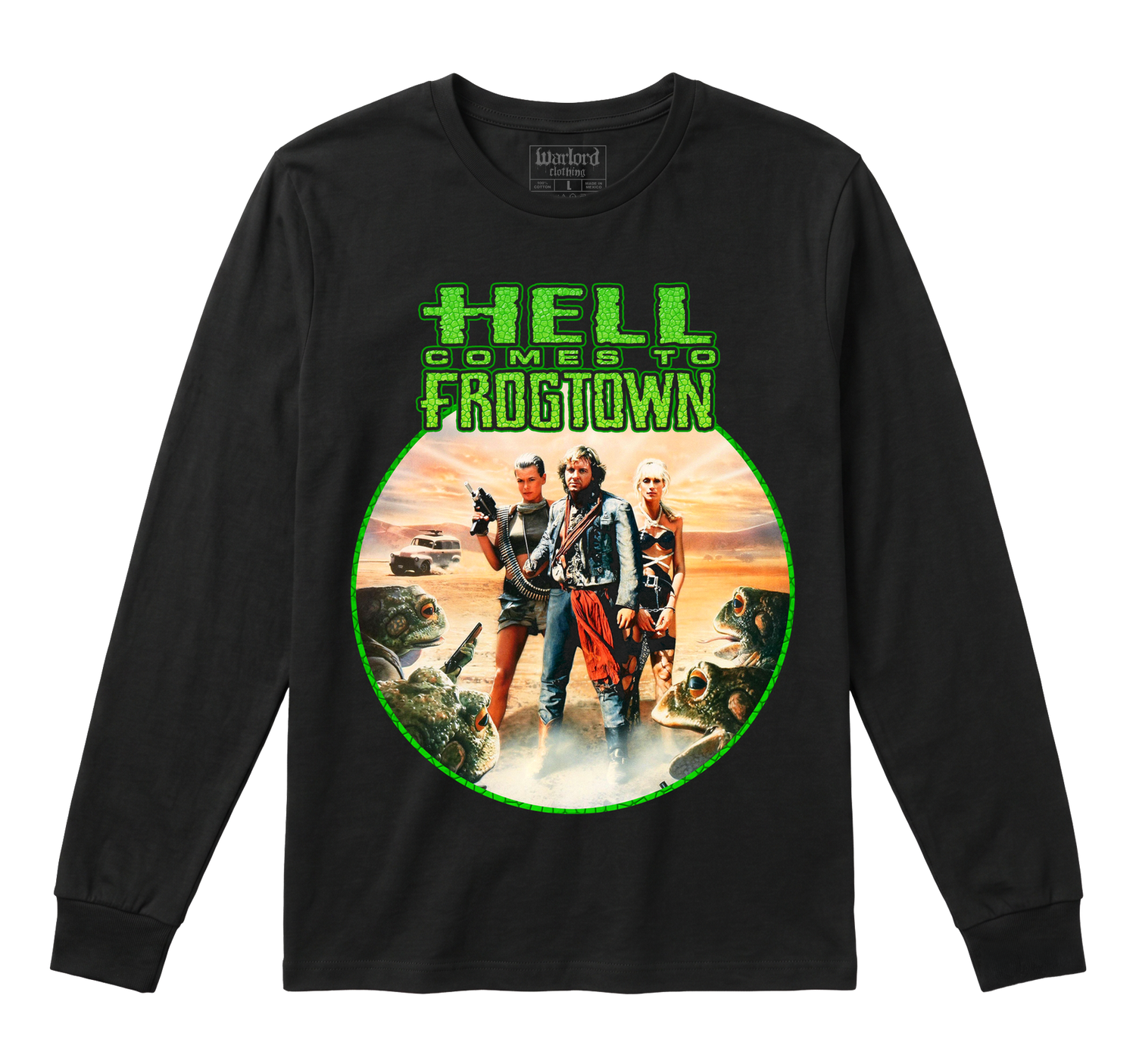 Hell Comes To Frog Town - Long Sleeve