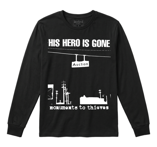 His Hero Is Gone - Long Sleeve