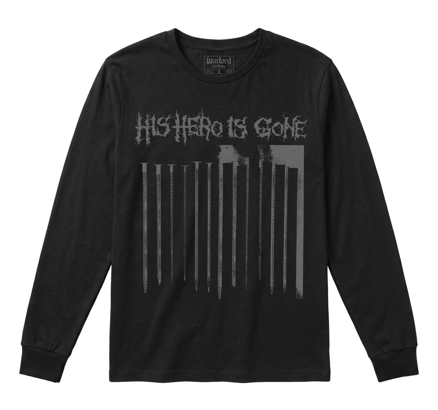 His Hero Is Gone - Long Sleeve