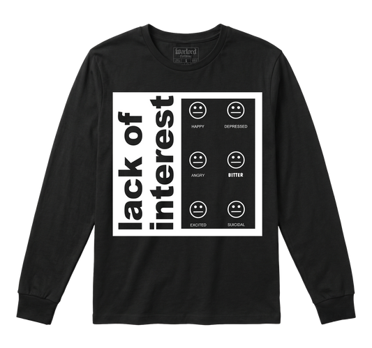 Lack Of Interest - Long Sleeve