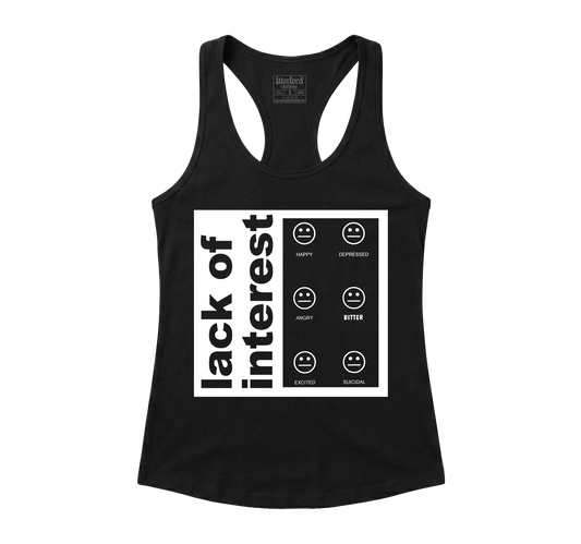 Lack Of Interest - Racerback Tank