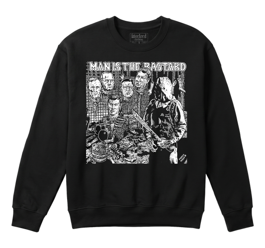 Man Is The Bastard - Crewneck Sweatshirt