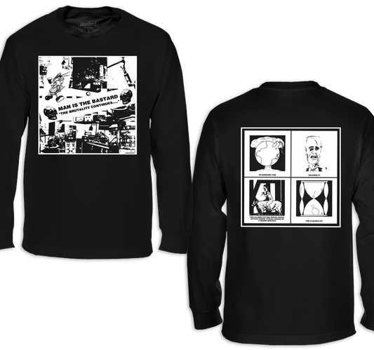 Man Is The Bastard - Long Sleeve