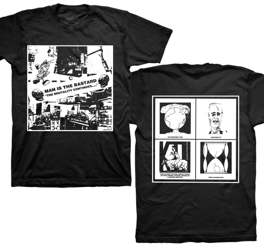 Man Is The Bastard - T-Shirt