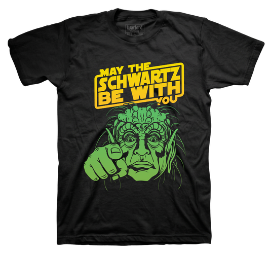 May the Schwartz be with you - T-Shirt