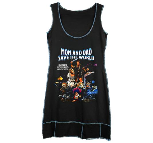 Mom and Dad Save The World - T-Shirt Dress