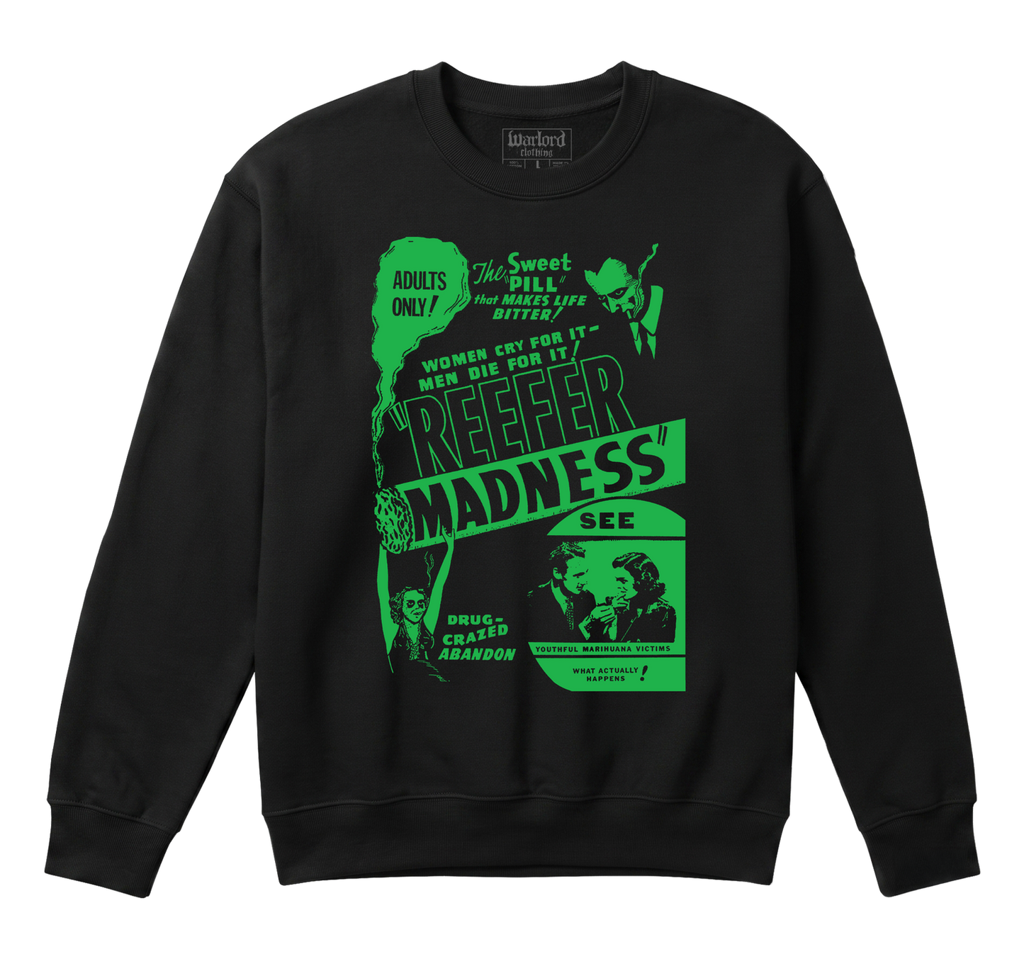 Reefer Madness - Crewneck Sweatshirt