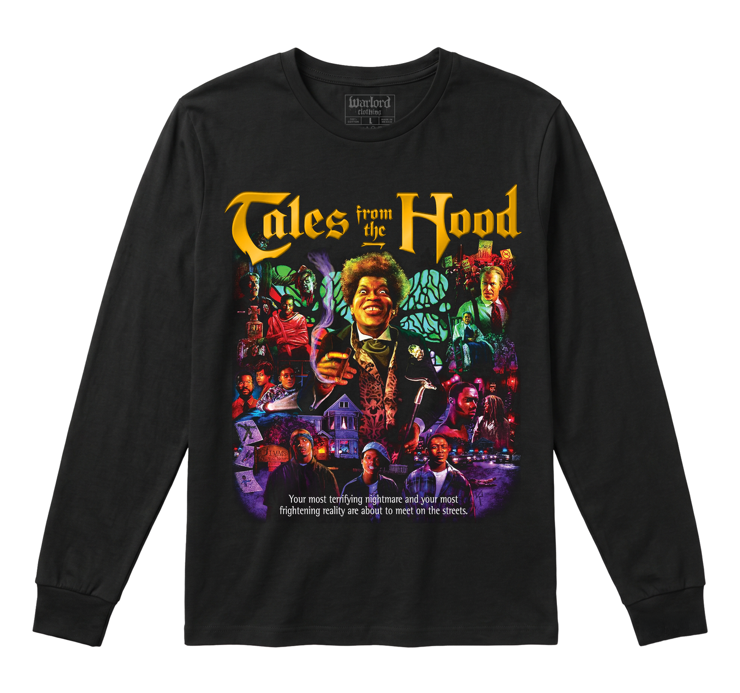 Tales From The Hood - Long Sleeve