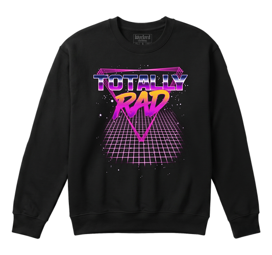 Totally Rad - Crewneck Sweatshirt
