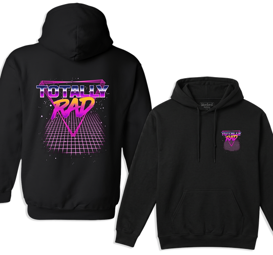 Totally Rad - Pullover Hoodie