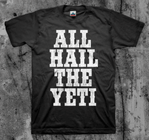 All Hail The Yeti